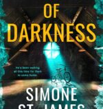 A Box Full of Darkness, by author Simone St. James.