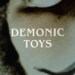 1992's Demonic Toys was written by the same guy who wrote 2008's The Dark Knight ... no really.